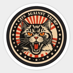 Cats Against Trump - Anti-Trump Kittens Protest They're Eating the Cats Sticker
